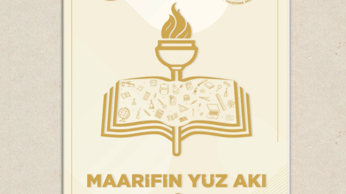 MAARİFİN YÜZ AKI